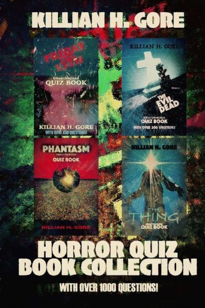 Cover for Killian H Gore · Horror Quiz Book Collection (Paperback Book) (2016)