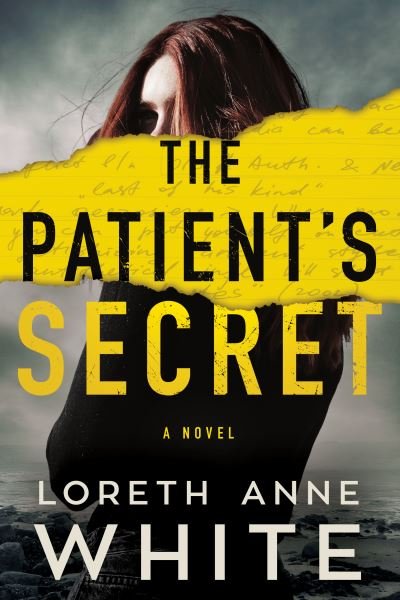 Cover for Loreth Anne White · The Patient's Secret: A Novel (Pocketbok) (2022)
