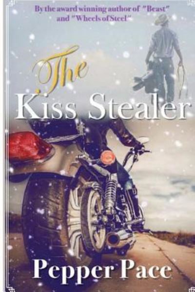 Cover for Pepper Pace · The Kiss Stealer (Paperback Book) (2017)