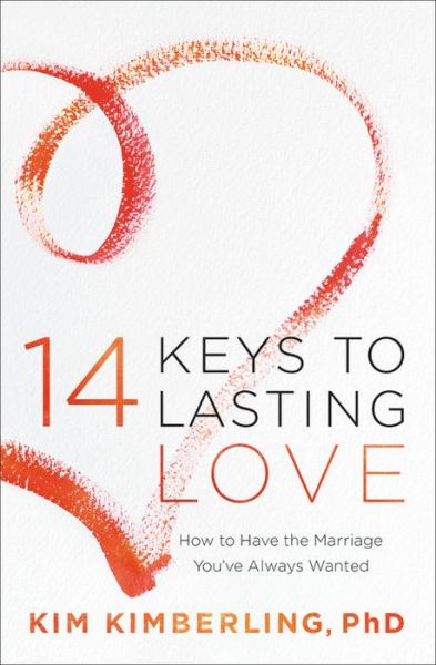 Cover for Kim Kimberling · 14 Keys to Lasting Love (Paperback Book) (2019)