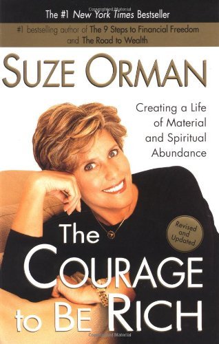 Cover for Suze Orman · The Courage to Be Rich: Creating a Life of Material and Spiritual Abundance, Revised Edition (Paperback Book) [1st edition] (2001)