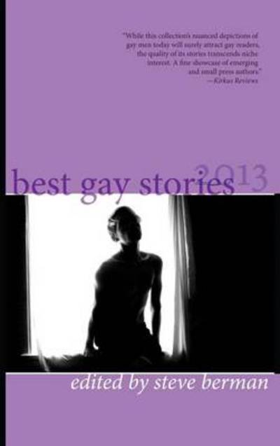 Cover for Steve Berman · Best Gay Stories 2013 - Best Gay Stories (Hardcover Book) (2013)