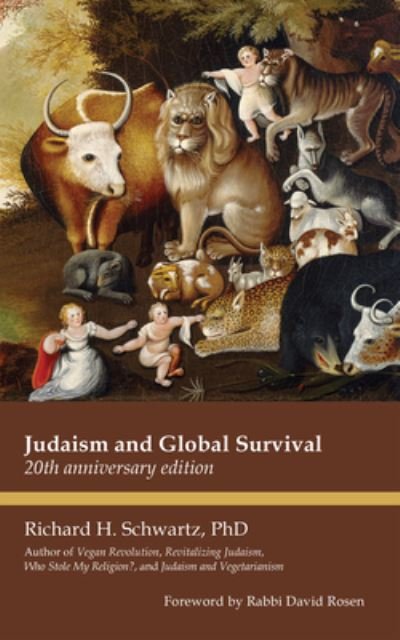 Cover for Schwartz, Richard H. (Richard H. Schwartz) · Judaism and Global Survival (Paperback Book) (2023)
