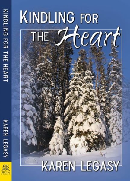 Cover for Karen Legasy · Kindling for the Heart (Pocketbok) (2018)