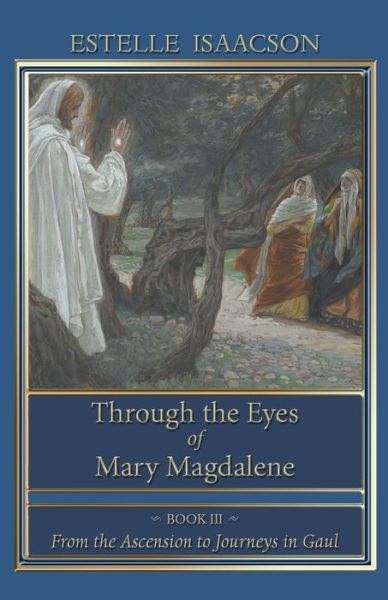 Cover for Estelle Isaacson · Through the Eyes of Mary Magdalene (Paperback Book) (2014)