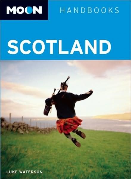 Cover for Avalon Travel · Scotland*, Moon Handbooks (Hæftet bog) (2009)