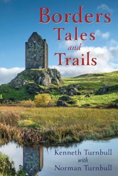 Cover for Kenneth Turnbull · Borders Tales and Trails (Paperback Book) (2018)