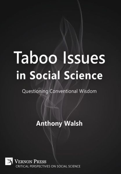 Cover for Anthony Walsh · Taboo Issues in Social Science (Hardcover Book) (2017)