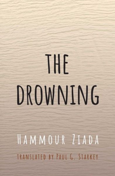 Cover for Hammour Ziada · The Drowning (Paperback Book) (2022)