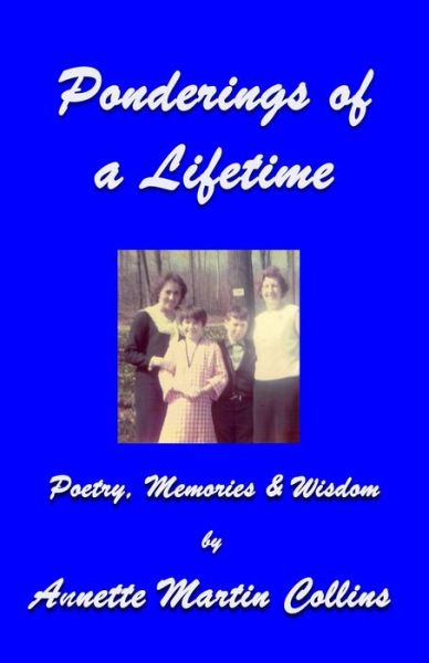 Cover for Annette Martin Collins · Ponderings of a Lifetime (Paperback Book) (2020)