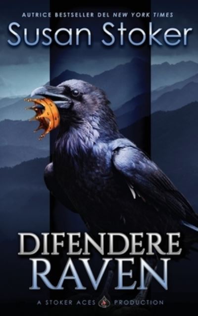 Cover for Susan Stoker · Difendere Raven (Book) (2021)