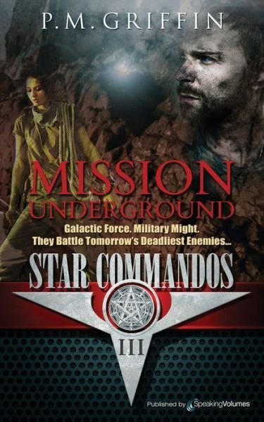 Cover for P M Griffin · Mission Underground (Pocketbok) (2020)