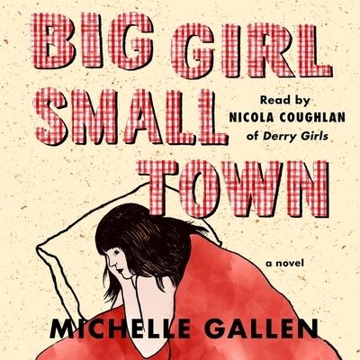 Cover for Michelle Gallen · Big Girl, Small Town (CD) (2020)