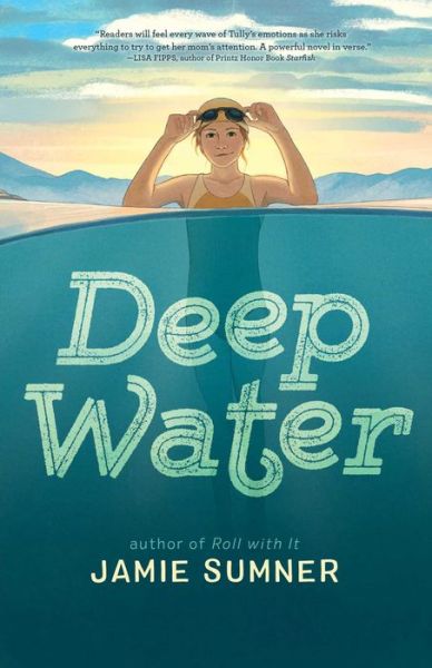 Deep Water - Jamie Sumner - Livros - Simon & Schuster Children's Publishing - 9781665935067 - 9 de abril de 2024