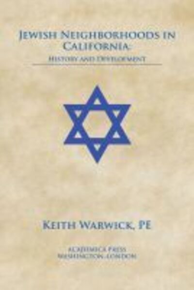 Cover for Keith Warwick · Jewish Neighborhoods in California: History and Development (Hardcover Book) (2020)