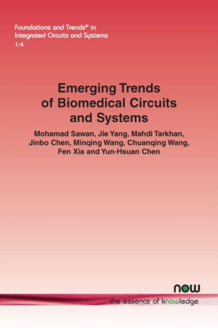 Cover for Mohamad Sawan · Emerging Trends of Biomedical Circuits and Systems - Foundations and Trends (R) in Integrated Circuits and Systems (Paperback Book) (2021)