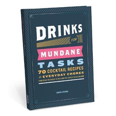 Cover for David Vienna · Drinks for Mundane Tasks (Hardcover Book) (2017)