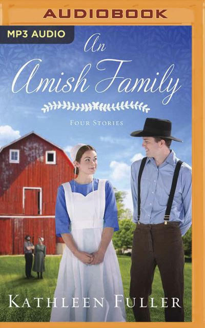 Cover for Kathleen Fuller · An Amish Family (CD) (2020)