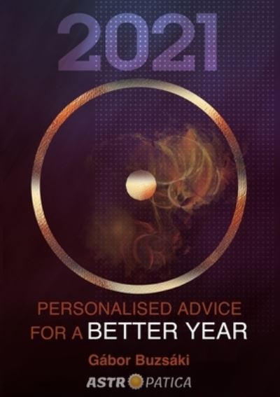 Cover for Gábor Buzsáki · 2021 - Personalised Advice for a BETTER YEAR (Paperback Book) (2021)