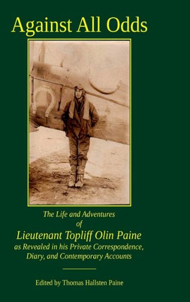 Against All Odds - Thomas Paine - Książki - Lulu Press, Inc. - 9781716626067 - 26 sierpnia 2020