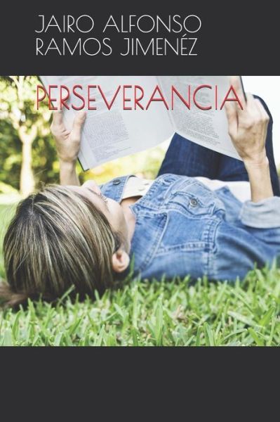 Cover for Jairo Alfonso Ramos Jimenez · Perseverancia (Paperback Book) (2018)