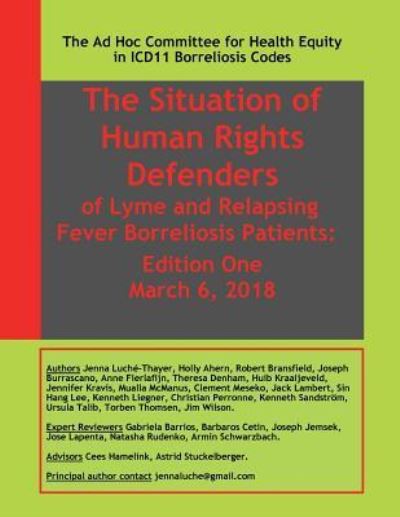 Cover for Holly Ahern · The Situation of Human Rights Defenders of Lyme and Relapsing Fever Borreliosis (Paperback Book) (2018)