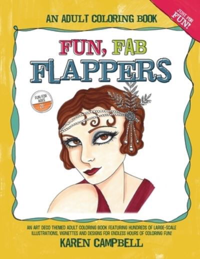 Fun Fab Flappers - Karen Campbell - Bøger - Karen Campbell - 9781734053067 - 19. august 2020