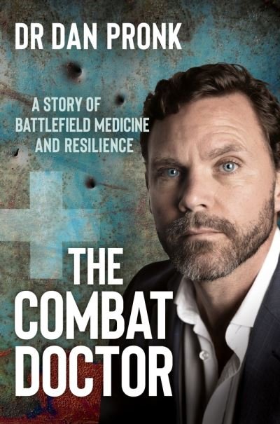Cover for Dan Pronk · Combat Doctor (Book) (2023)