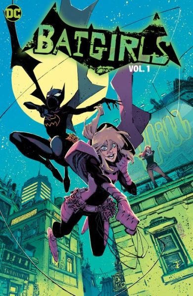 Cover for Becky Cloonan · Batgirls Vol. 1 (Pocketbok) (2022)
