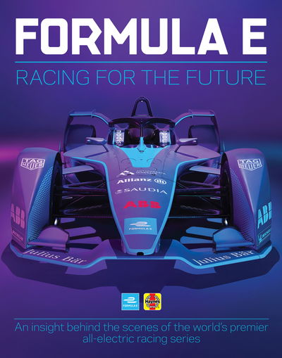 Cover for Sam Smith · Formula E: An insight behind the scenes of the world's premier all-electric racing series (Inbunden Bok) (2021)