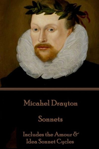 Cover for Michael Drayton · Michael Drayton - Sonnets (Pocketbok) (2017)