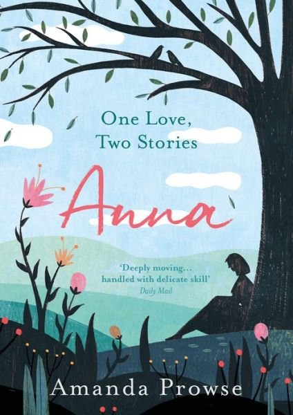 Anna - Amanda Prowse - Livros - Bloomsbury Publishing PLC - 9781788542067 - 8 de março de 2018