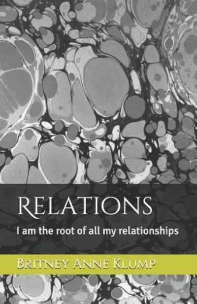 Cover for Britney Anne Klump · Relations (Paperback Book) (2019)