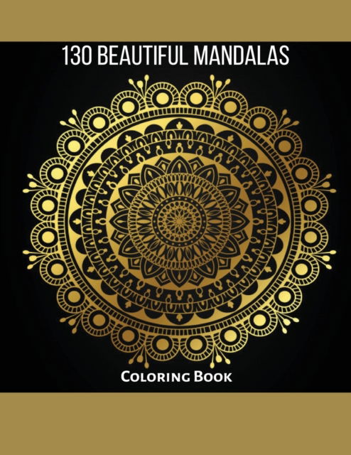 Cover for Noelia Ramo · 130 Beautiful Mandalas (Paperback Book) (2021)