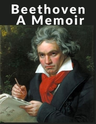 Cover for Elliott Graeme · Beethoven: A Memoir (Paperback Book) (2023)