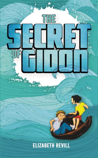 Cover for Elizabeth Revill · The Secret of Gidon (Paperback Book) (2023)