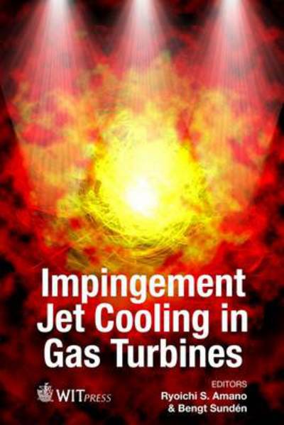 Cover for Ryoichi Amano · Impingement jet cooling in gas turbines (Book) (2014)