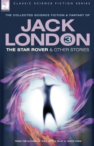 Cover for Jack London · Jack London 3 - The Star Rover &amp; Other Stories (Pocketbok) [Large type / large print edition] (2005)