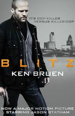 Cover for Ken Bruen · Blitz (Paperback Book) [Film Tie-In edition] (2011)