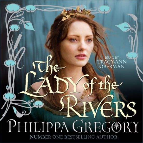 Cover for Philippa Gregory · The Lady of the Rivers - COUSINS' WAR (Audiobook (CD)) [Abridged edition] (2011)