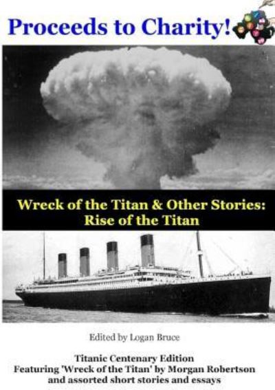 Cover for Wreck of the Titan &amp; Other Stories : Rise of the Titan (Paperback Book) (2018)