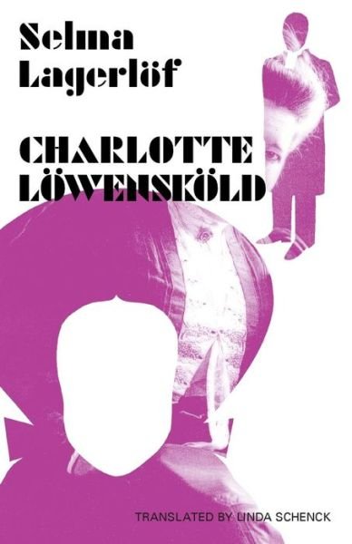 Cover for Selma Lagerlof · Charlotte Lowenskold - Lagerlof in English (Taschenbuch) (2014)