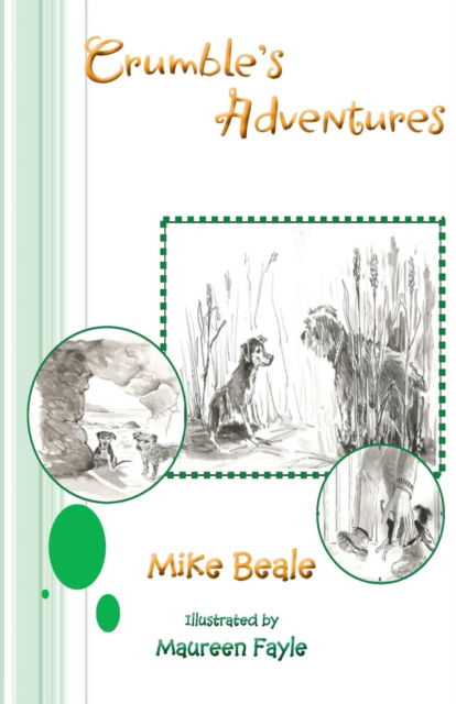 Cover for Mike Beale · Crumble's Adventures (Paperback Book) (2015)