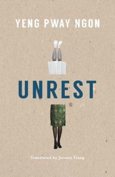 Cover for Pway Ngon Yeng · Unrest (Paperback Book) (2018)