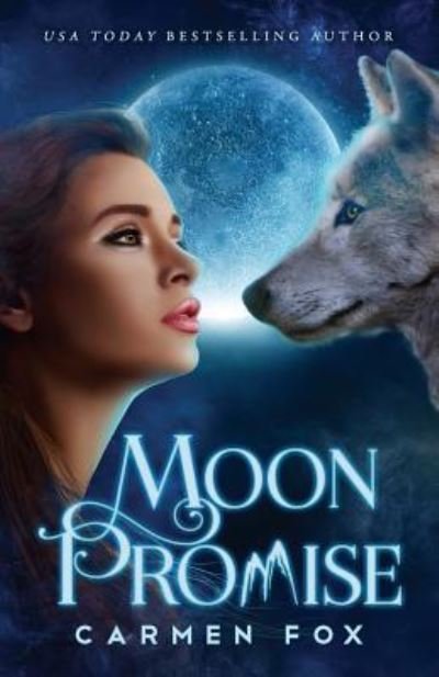 Cover for Carmen Fox · Moon Promise (Pocketbok) (2018)