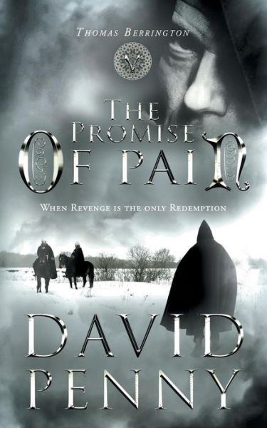 Cover for David Penny · The Promise of Pain - Thomas Berrington Historical Mystery (Paperback Book) (2019)