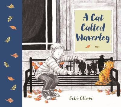 A Cat Called Waverley - Debi Gliori - Books - Otter-Barry Books Ltd - 9781913074067 - October 6, 2022