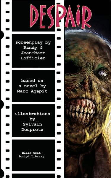 Cover for Randy Lofficier · Despair: the Screenplay (Paperback Book) (2004)