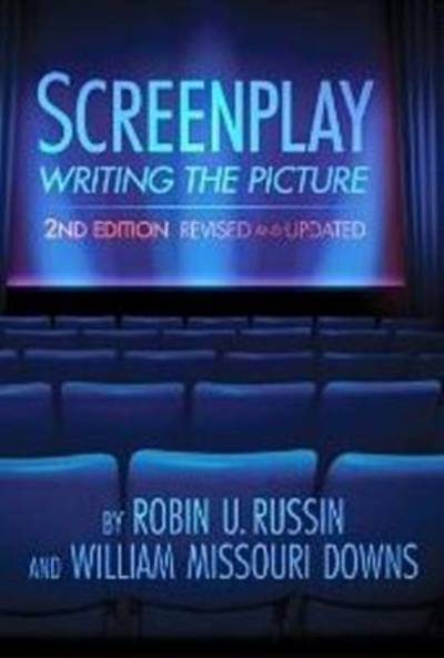 Cover for Robin U Russin · Screenplay: Writing the Picture (Taschenbuch) (2013)