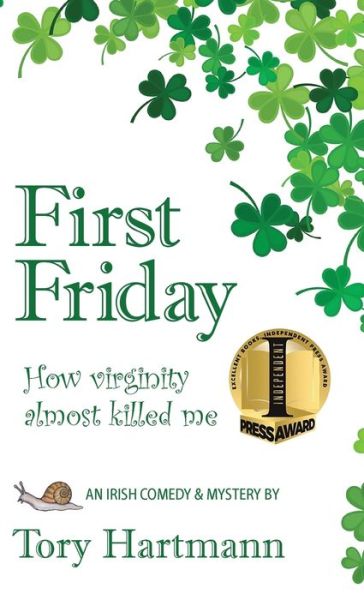 First Friday - Tory Hartmann - Bücher - Sand Hill Review Press - 9781937818067 - 8. Juni 2017